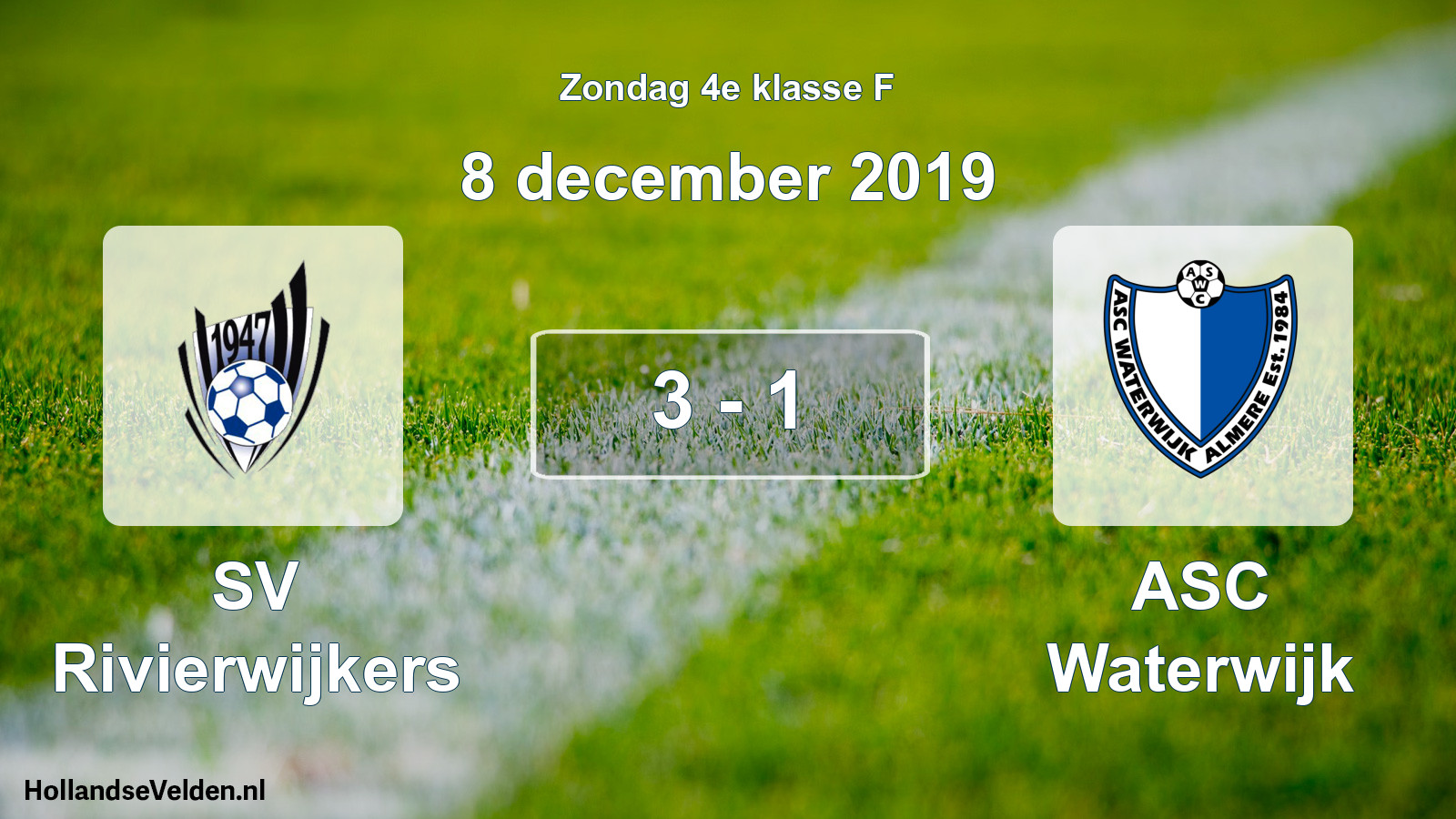 Total number of matches played: SV Rivierwijkers - ASC Waterwijk 3 - 1 (8 December 2019)