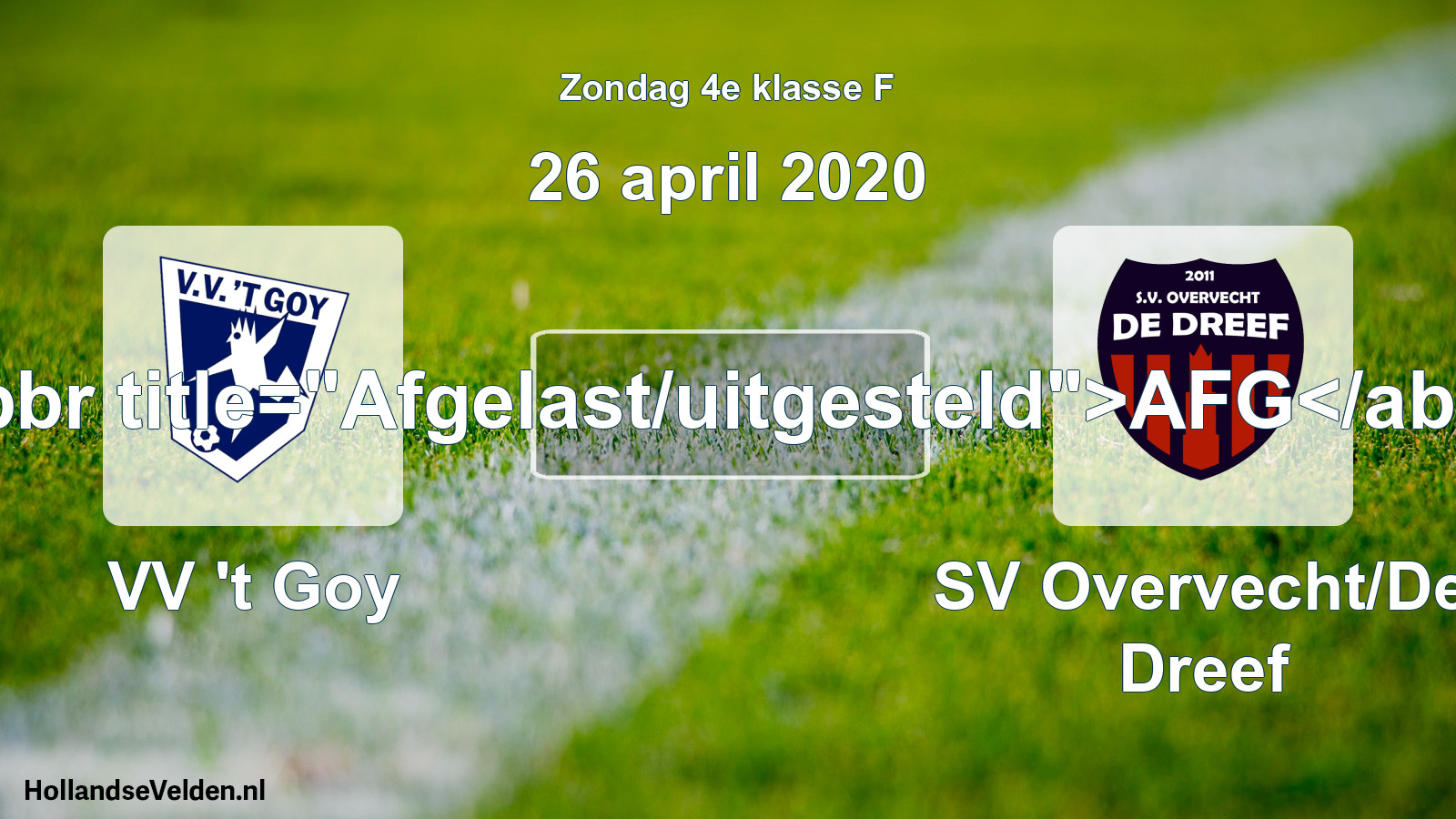 Scheduled Match: VV 't Goy - SV Overvecht/De Dreef (26 April 2020)