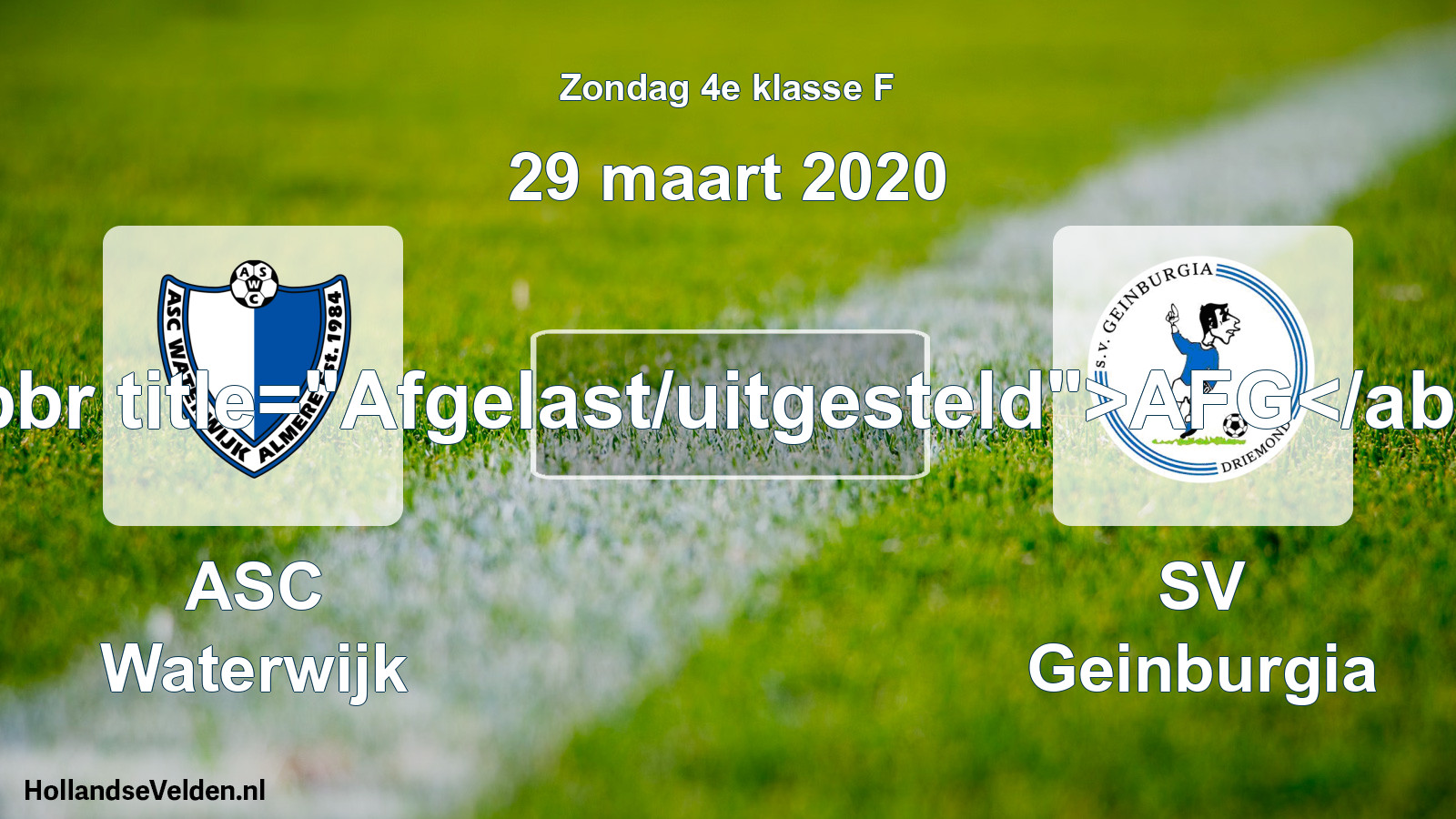 Scheduled Match: ASC Waterwijk - SV Geinburgia (29 March 2020)