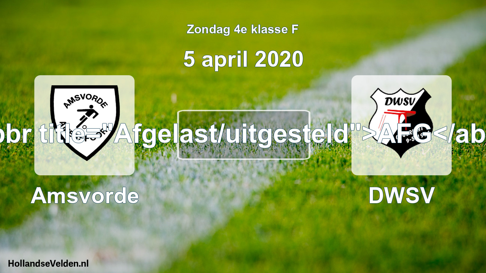 Scheduled Match: Amsvorde - DWSV (5 April 2020)