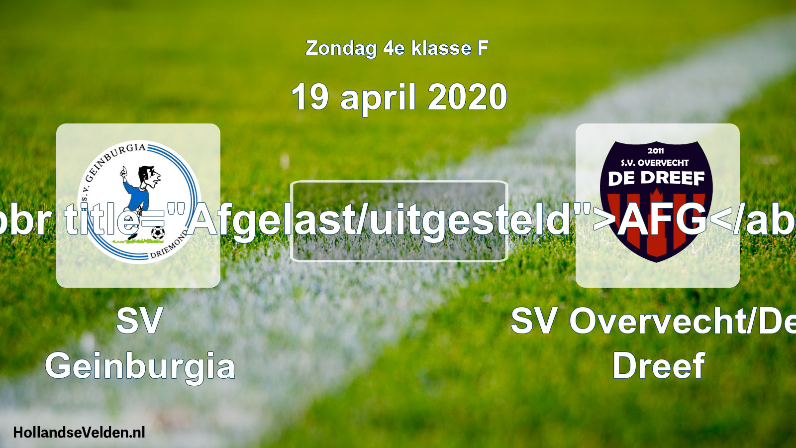 Scheduled Match: SV Geinburgia - SV Overvecht/De Dreef (19 April 2020)