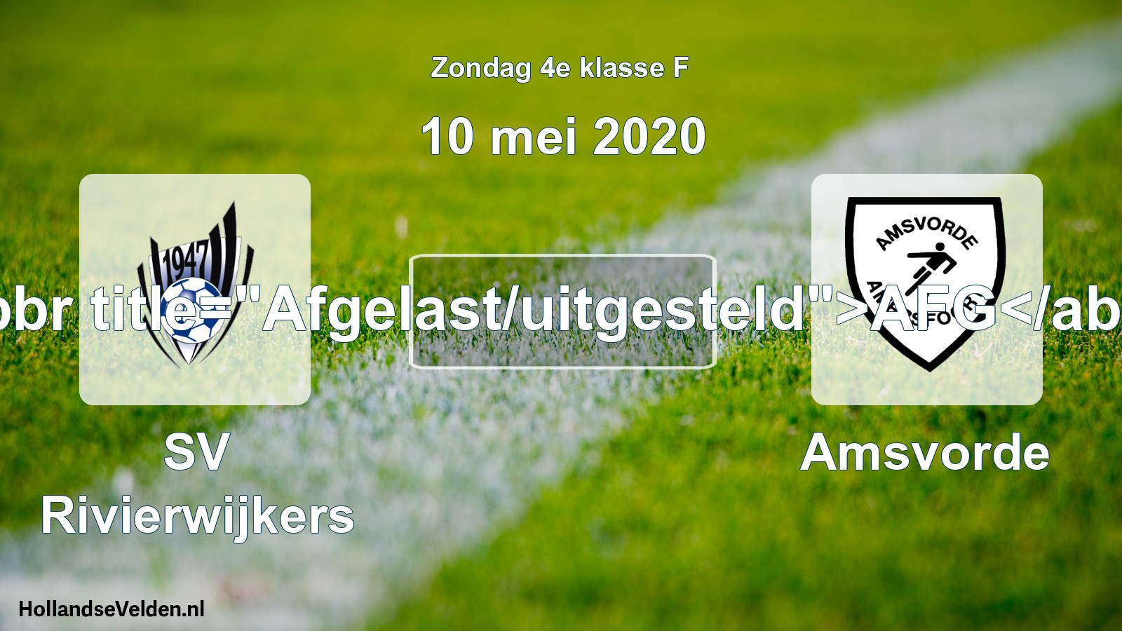 Scheduled Match: SV Rivierwijkers - Amsvorde (10 May 2020)