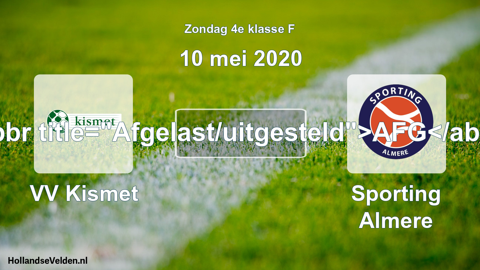 Scheduled Match: VV Kismet - Sporting Almere (10 May 2020)