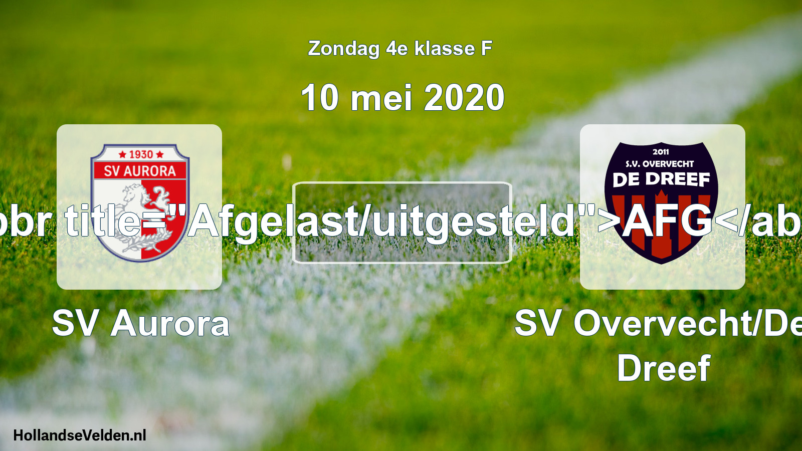 Scheduled Match: SV Aurora - SV Overvecht/De Dreef (10 May 2020)