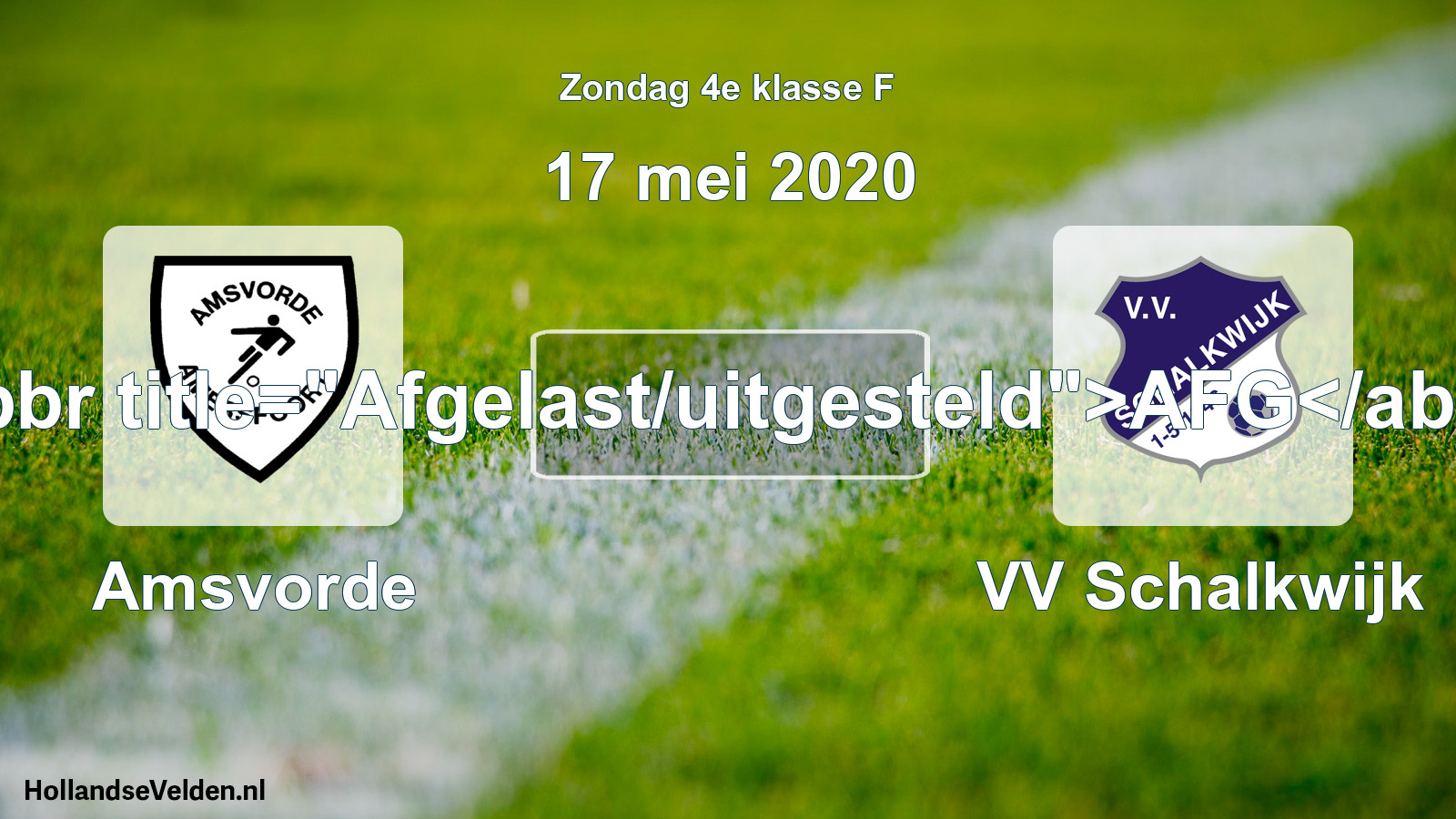 Scheduled Match: Amsvorde - VV Schalkwijk (17 May 2020)