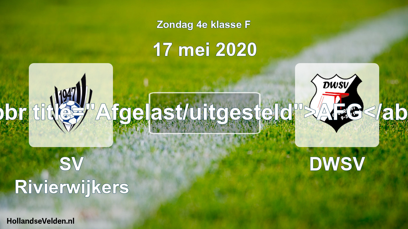 Scheduled Match: SV Rivierwijkers - DWSV (17 May 2020)