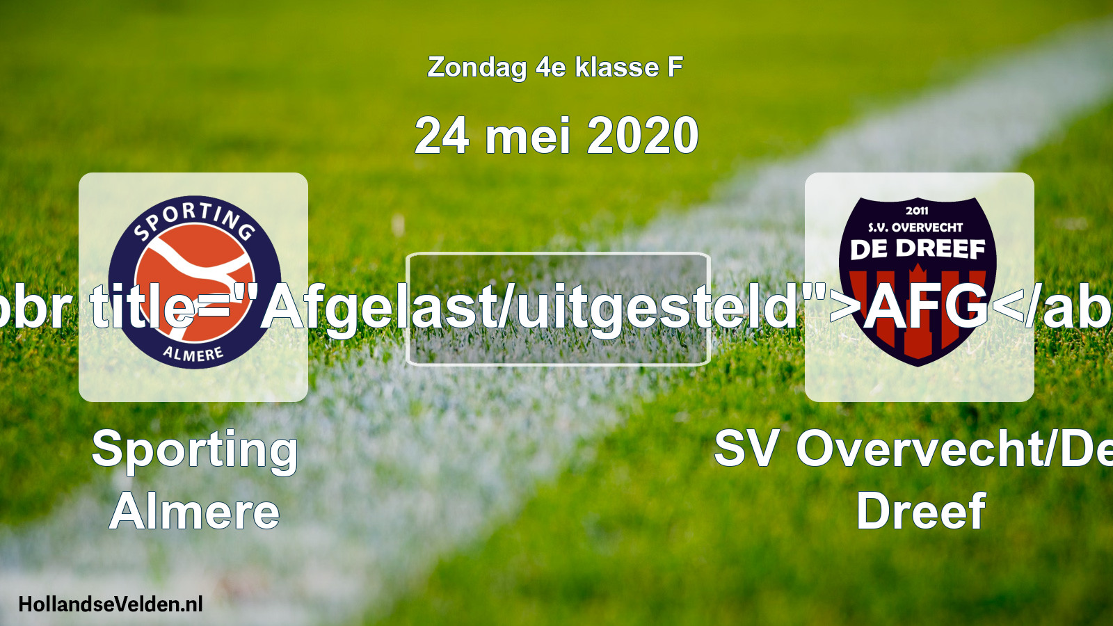 Scheduled Match: Sporting Almere - SV Overvecht/De Dreef (24 May 2020)