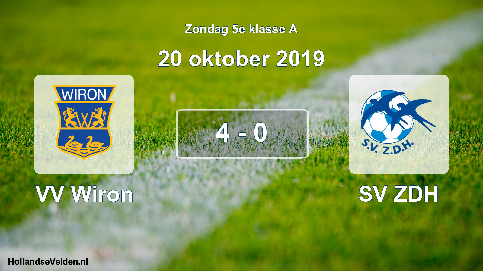 Total number of matches played: VV Wiron - SV ZDH 4 - 0 (20 October 2019)