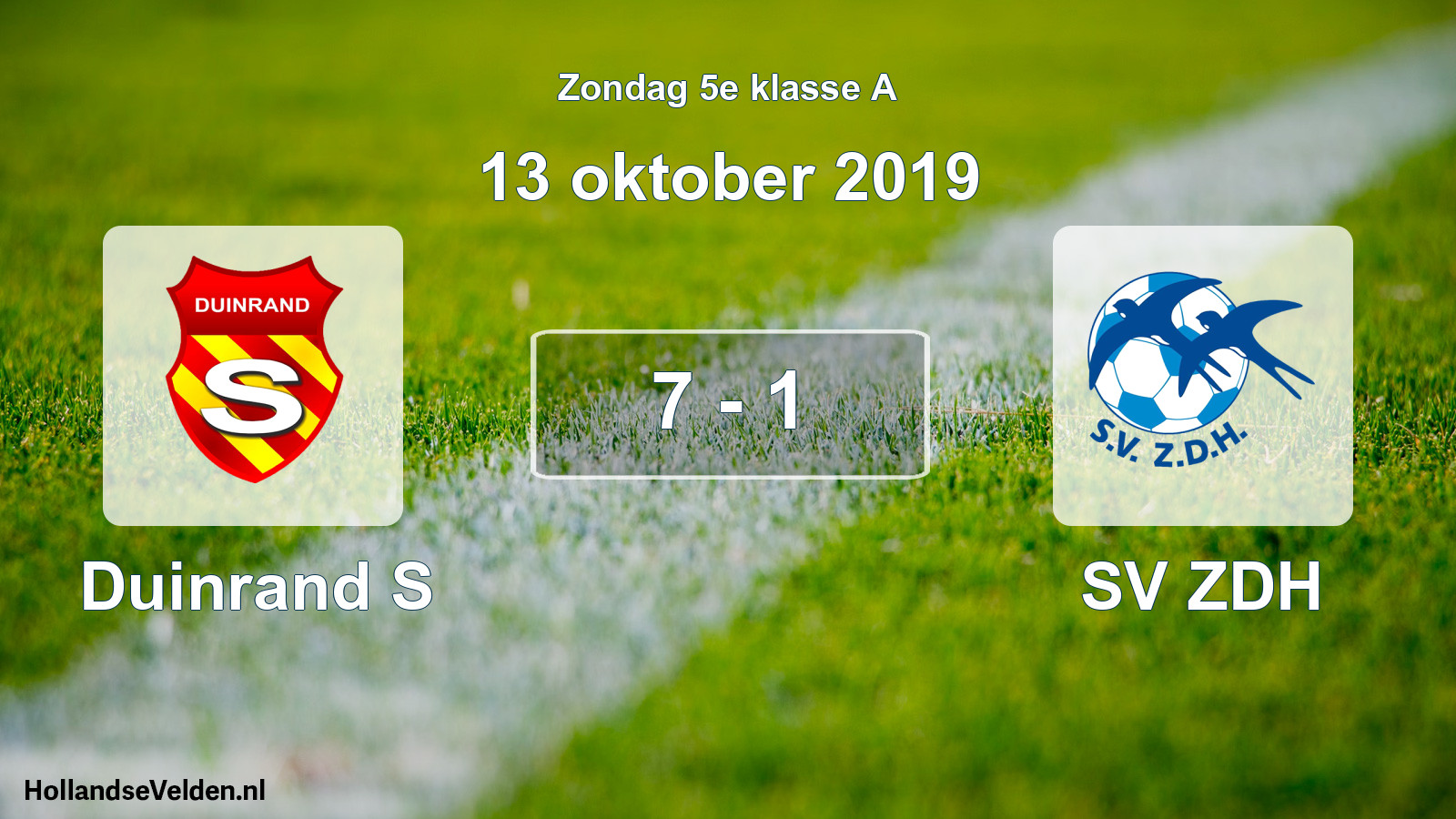 Total number of matches played: Duinrand S - SV ZDH 7 - 1 (13 October 2019)