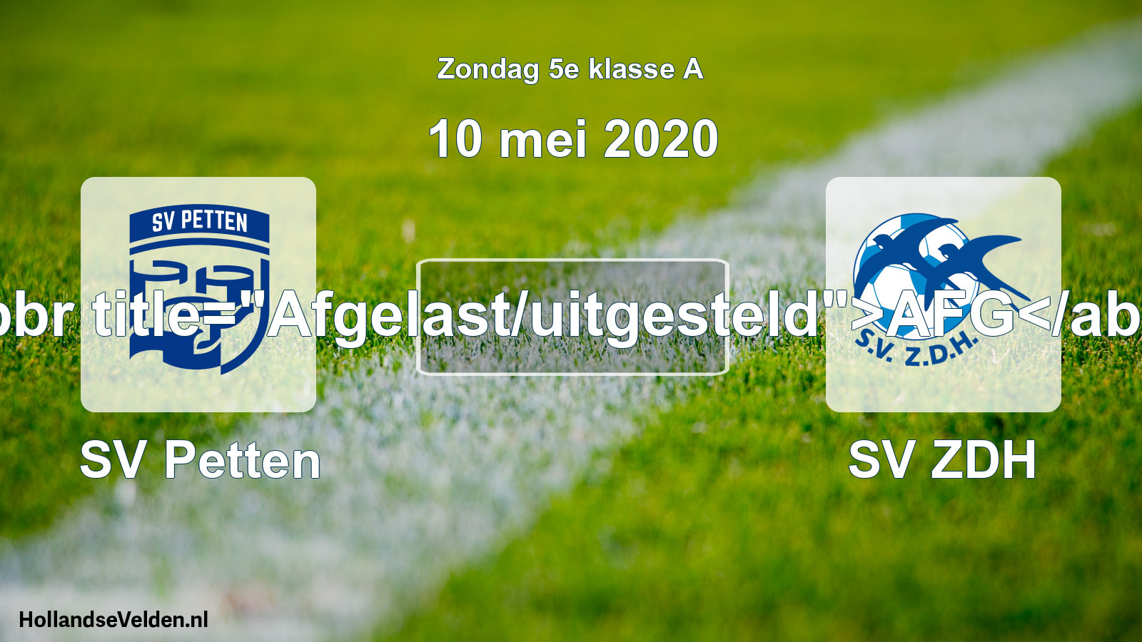 Scheduled Match: SV Petten - SV ZDH (10 May 2020)