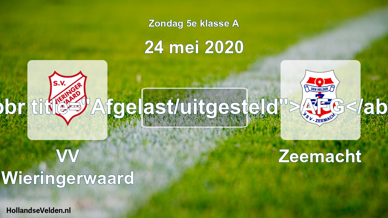 Scheduled Match: VV Wieringerwaard - Zeemacht (24 May 2020)
