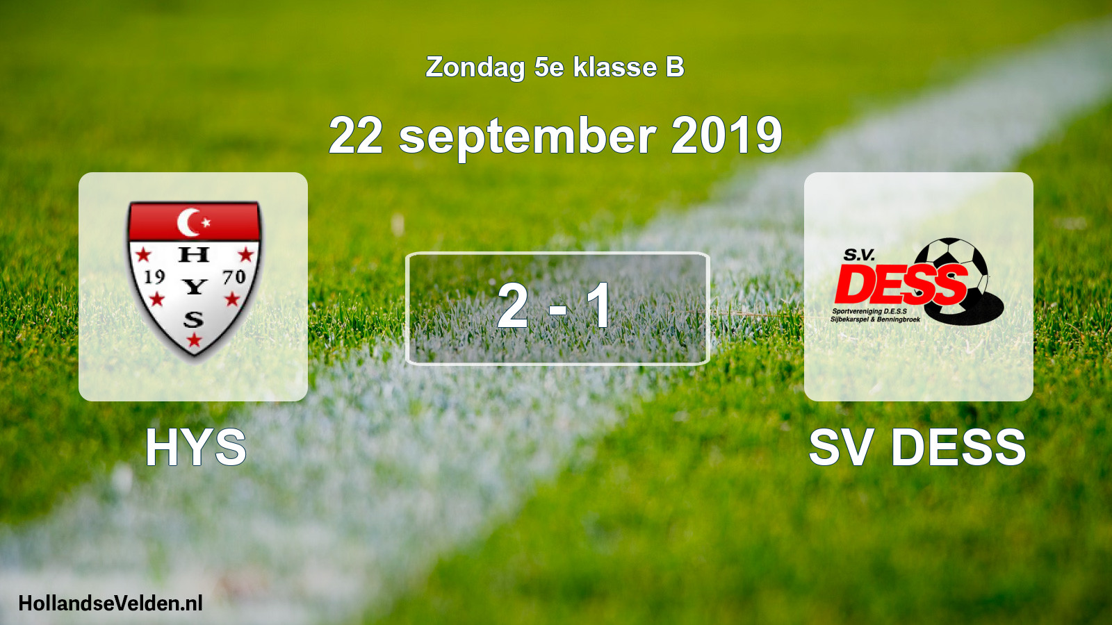 Total number of matches played: HYS - SV DESS 2 - 1 (22 September 2019)