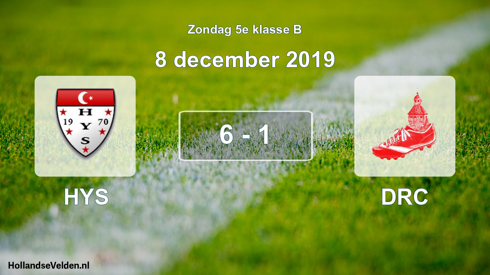 Total number of matches played: HYS - DRC 6 - 1 (8 December 2019)