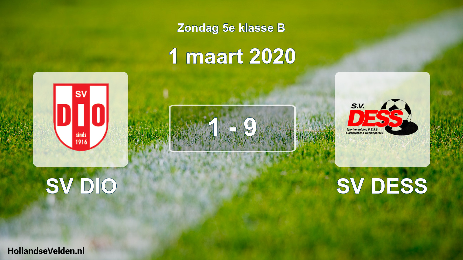 Total number of matches played: SV DIO - SV DESS 1 - 9 (1 March 2020)