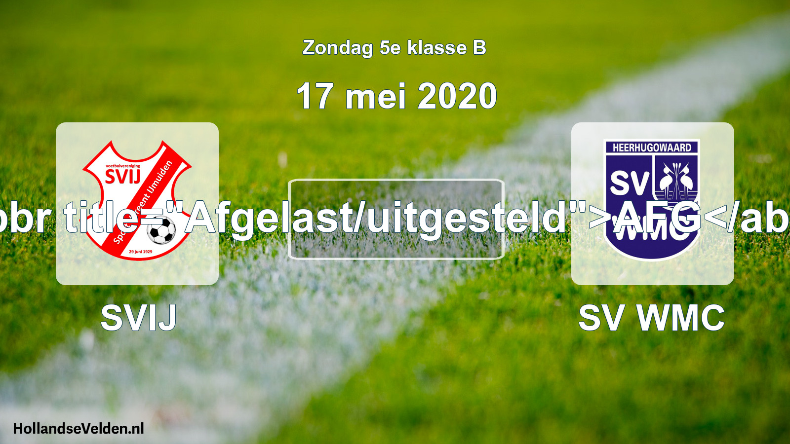 Scheduled Match: SVIJ - SV WMC (17 May 2020)