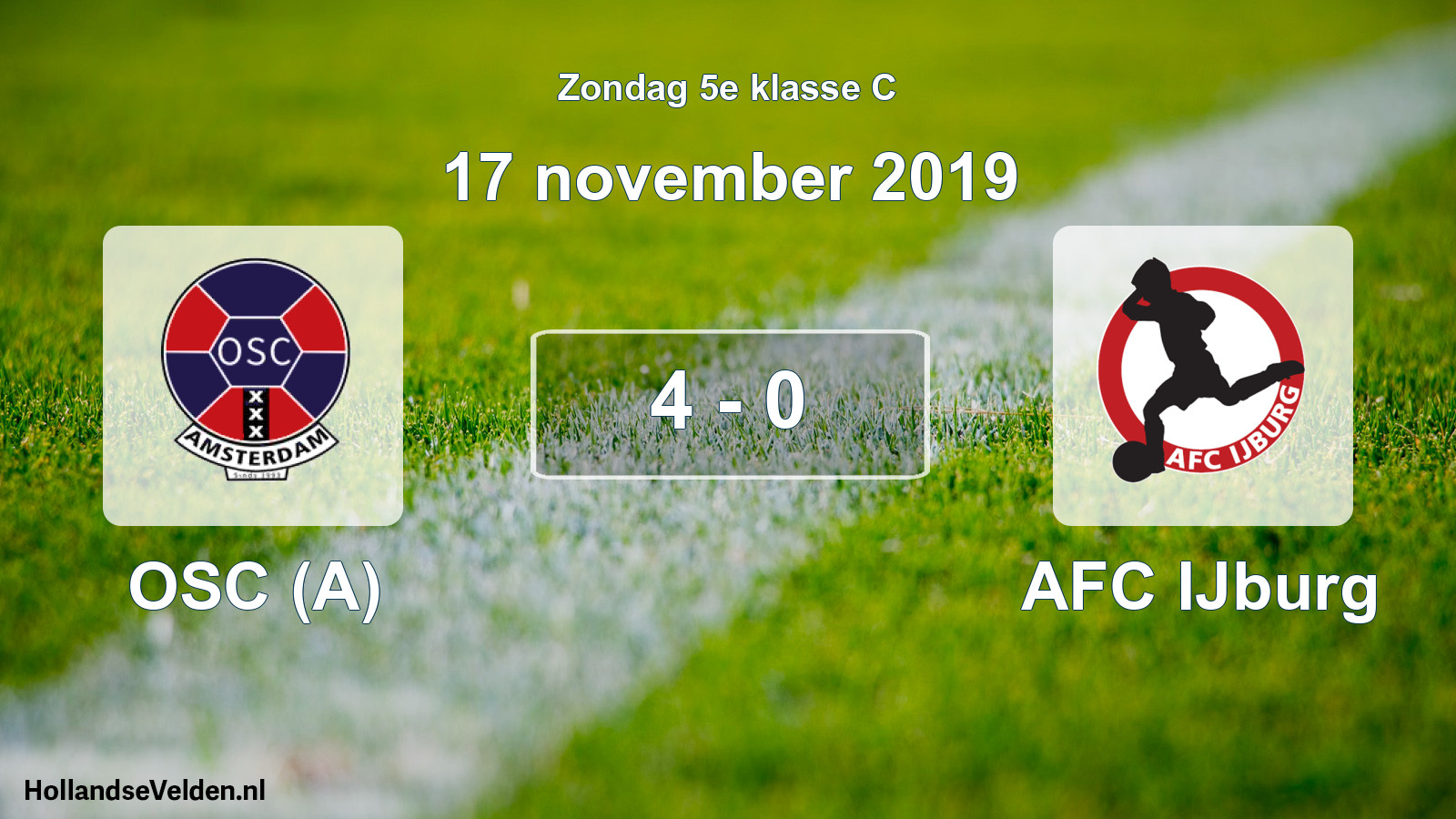 Total number of matches played: OSC (A) - AFC IJburg 4 - 0 (17 November 2019)