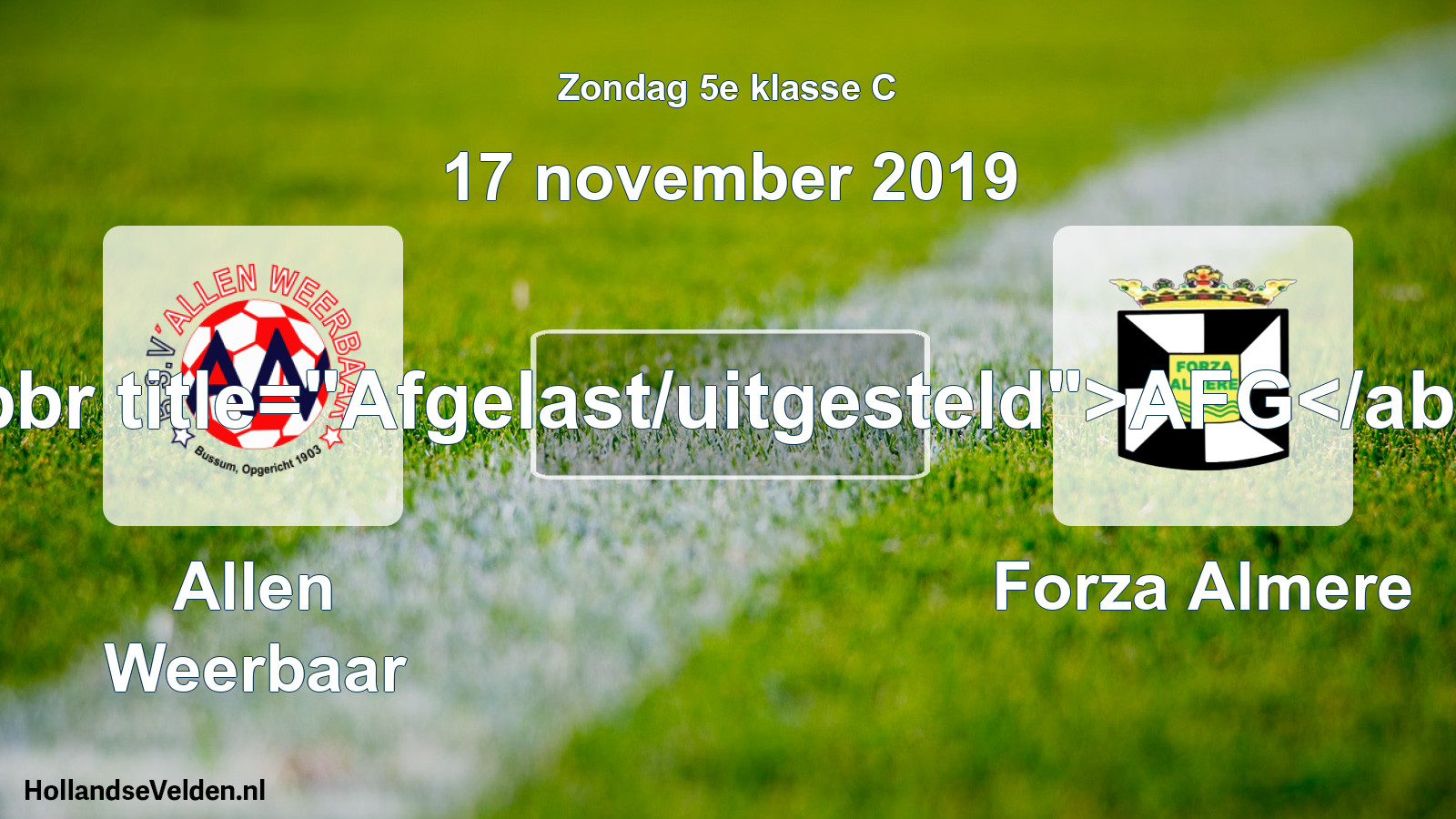 Scheduled Match: Allen Weerbaar - Forza Almere (17 November 2019)