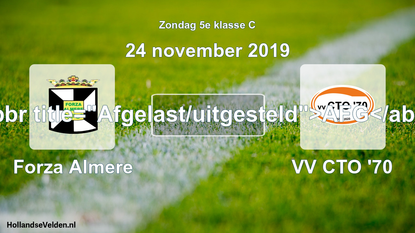 Scheduled Match: Forza Almere - VV CTO '70 (24 November 2019)
