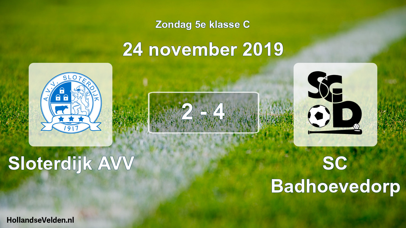 Total number of matches played: Sloterdijk AVV - SC Badhoevedorp 2 - 4 (24 November 2019)