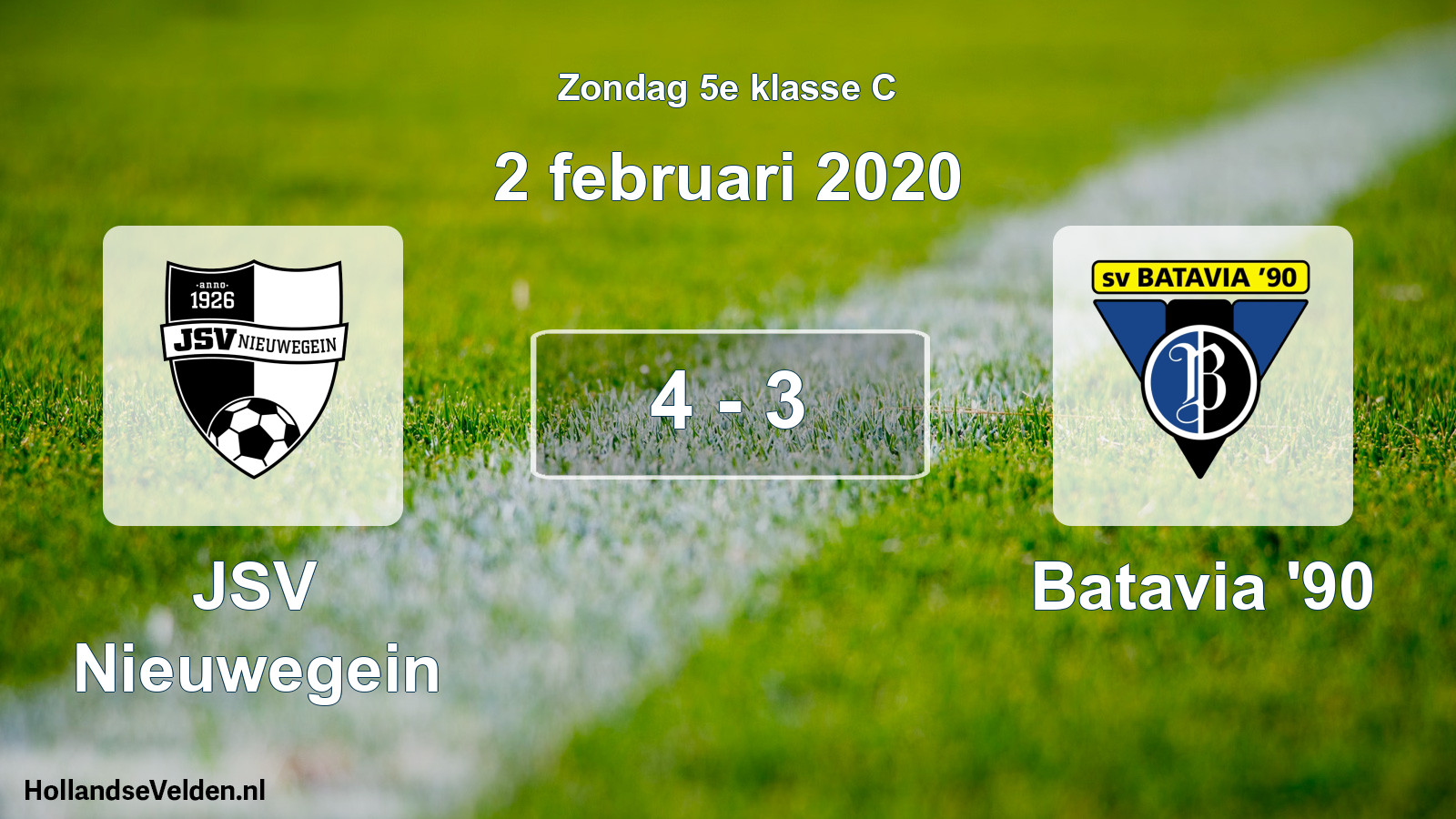 Total number of matches played: JSV Nieuwegein - Batavia '90 4 - 3 (2 February 2020)