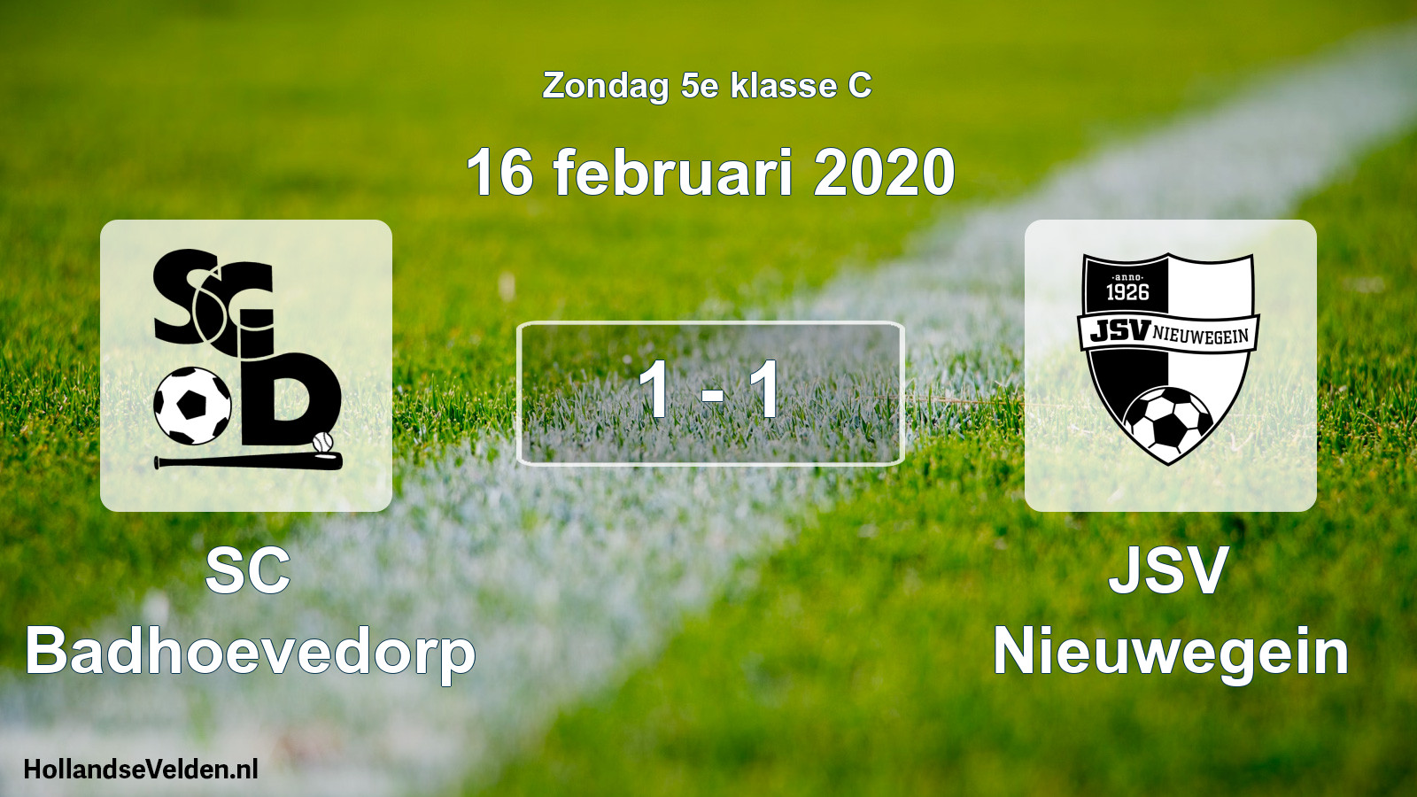 Total number of matches played: SC Badhoevedorp - JSV Nieuwegein 1 - 1 (16 February 2020)