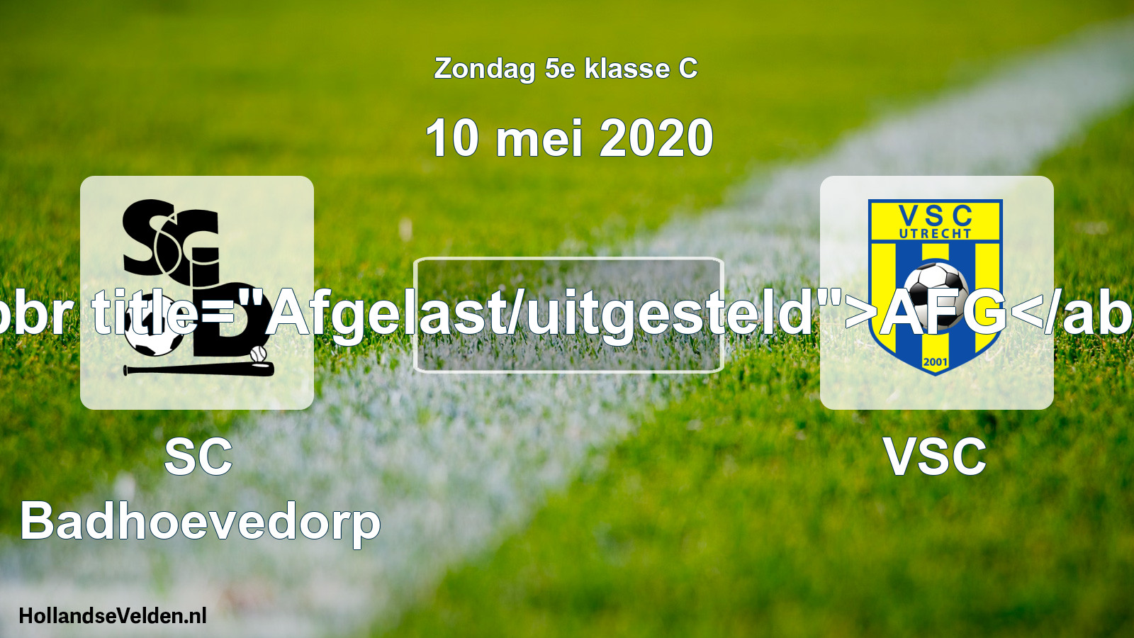 Scheduled Match: SC Badhoevedorp - VSC (10 May 2020)