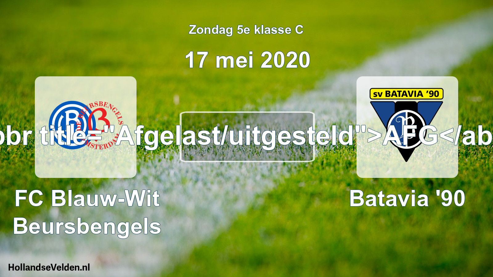 Scheduled Match: FC Blauw-Wit Beursbengels - Batavia '90 (17 May 2020)