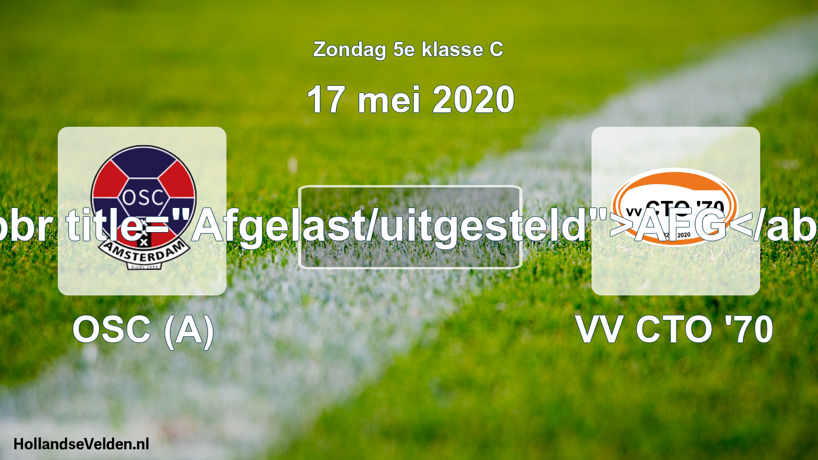Scheduled Match: OSC (A) - VV CTO '70 (17 May 2020)