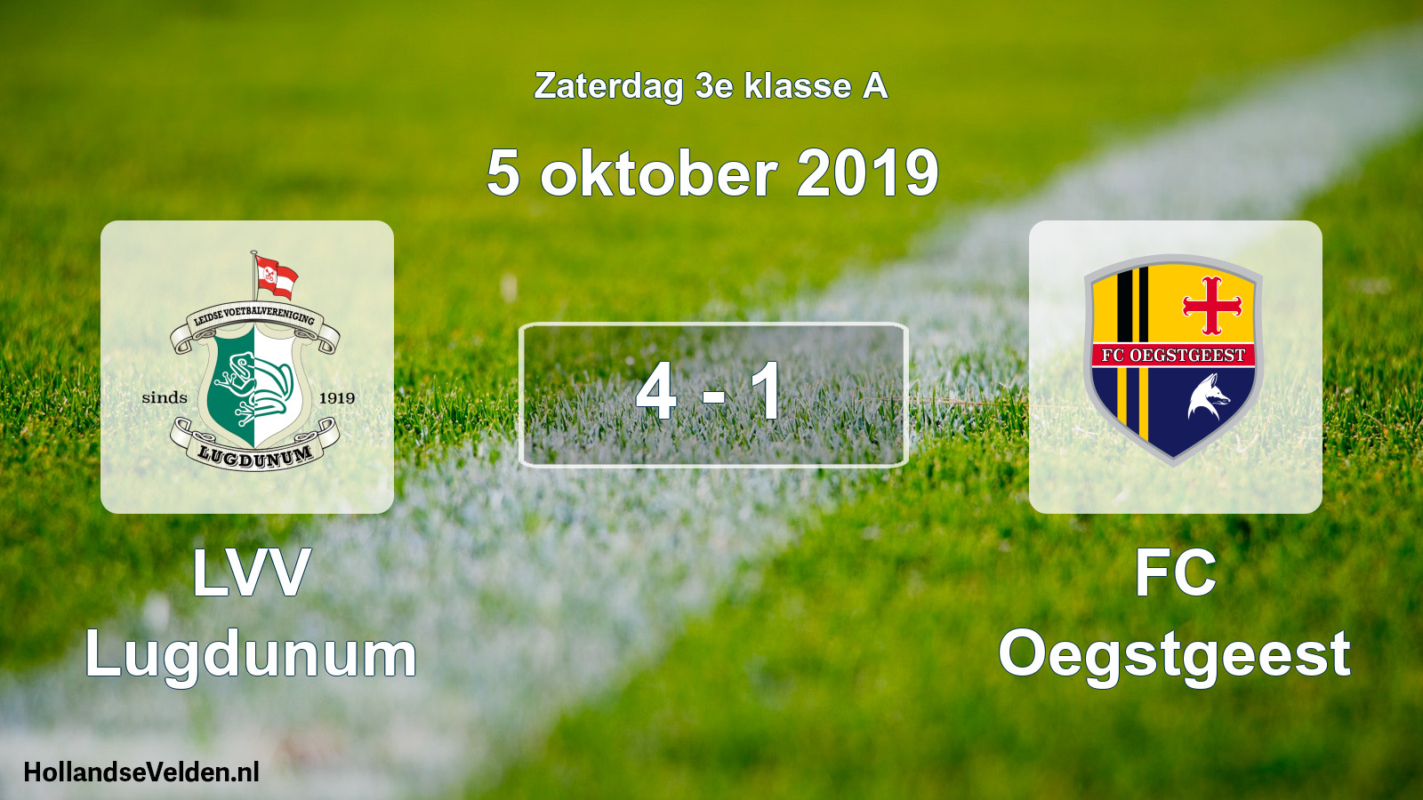Total number of matches played: LVV Lugdunum - FC Oegstgeest 4 - 1 (5 October 2019)