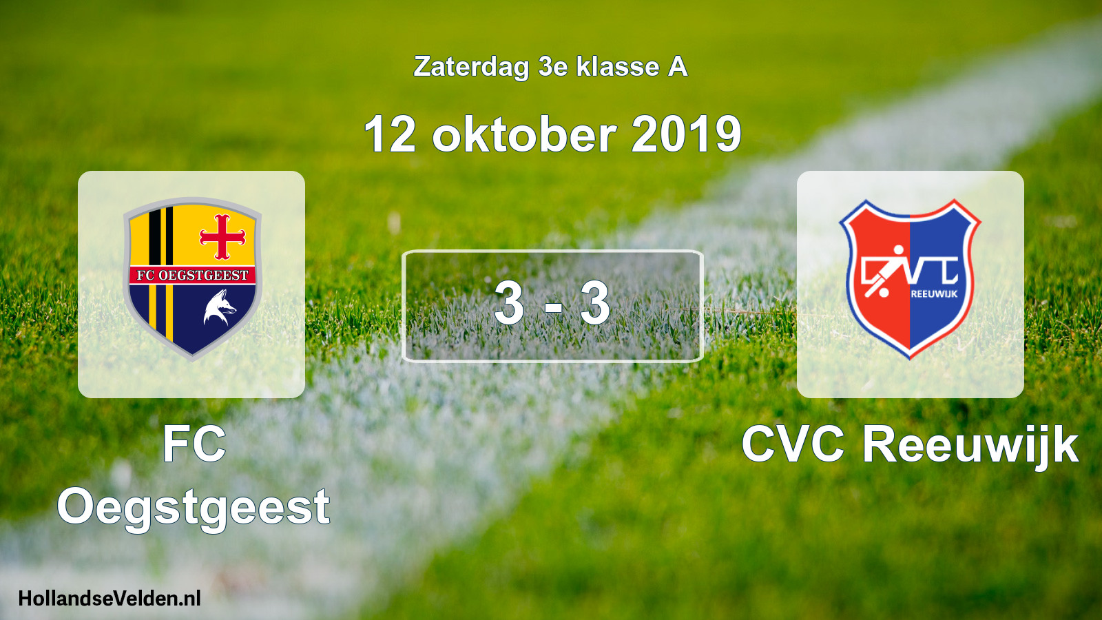 Total number of matches played: FC Oegstgeest - CVC Reeuwijk 3 - 3 (12 October 2019)