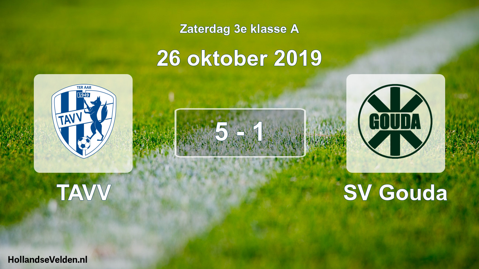 Total number of matches played: TAVV - SV Gouda 5 - 1 (26 October 2019)