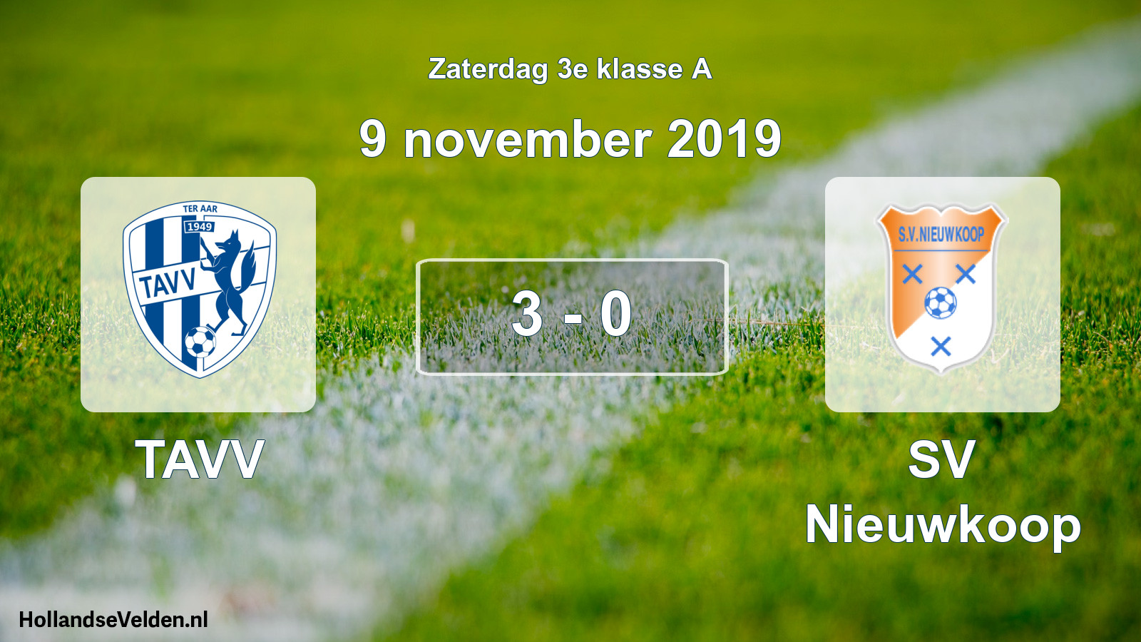 Total number of matches played: TAVV - SV Nieuwkoop 3 - 0 (9 November 2019)
