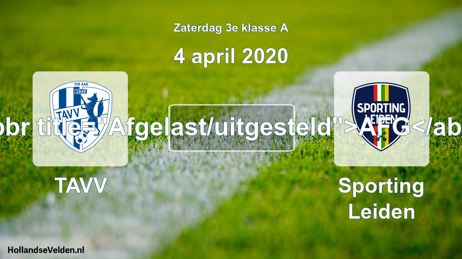 Scheduled Match: TAVV - Sporting Leiden (4 April 2020)