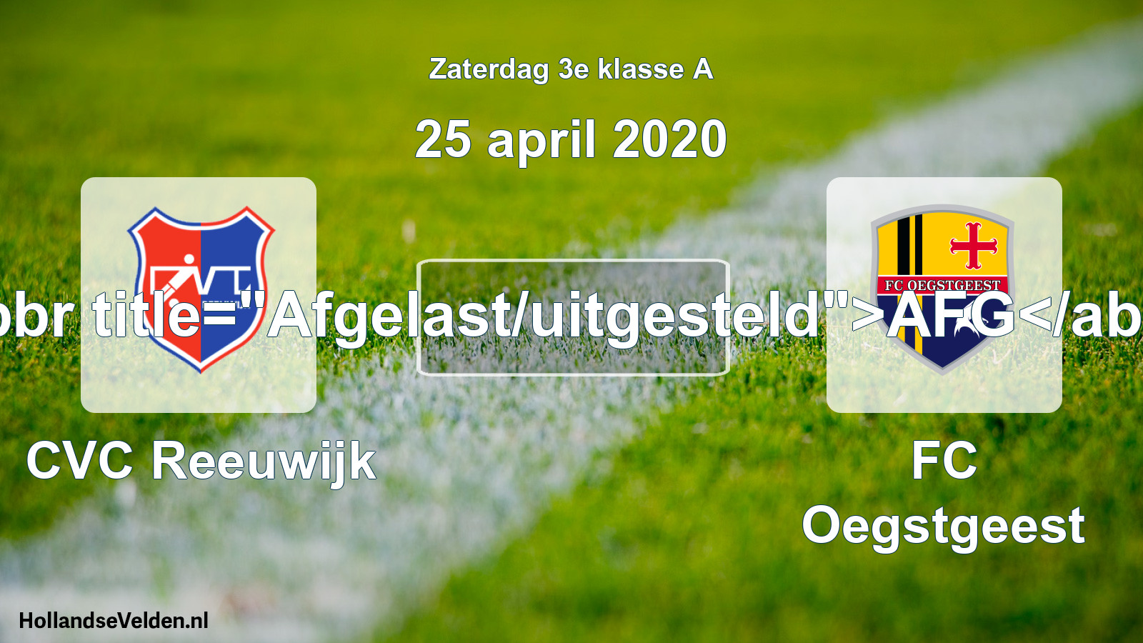 Scheduled Match: CVC Reeuwijk - FC Oegstgeest (25 April 2020)