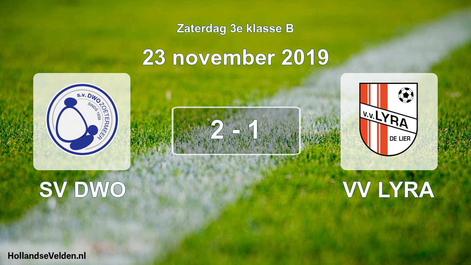 Total number of matches played: SV DWO - VV LYRA 2 - 1 (23 November 2019)