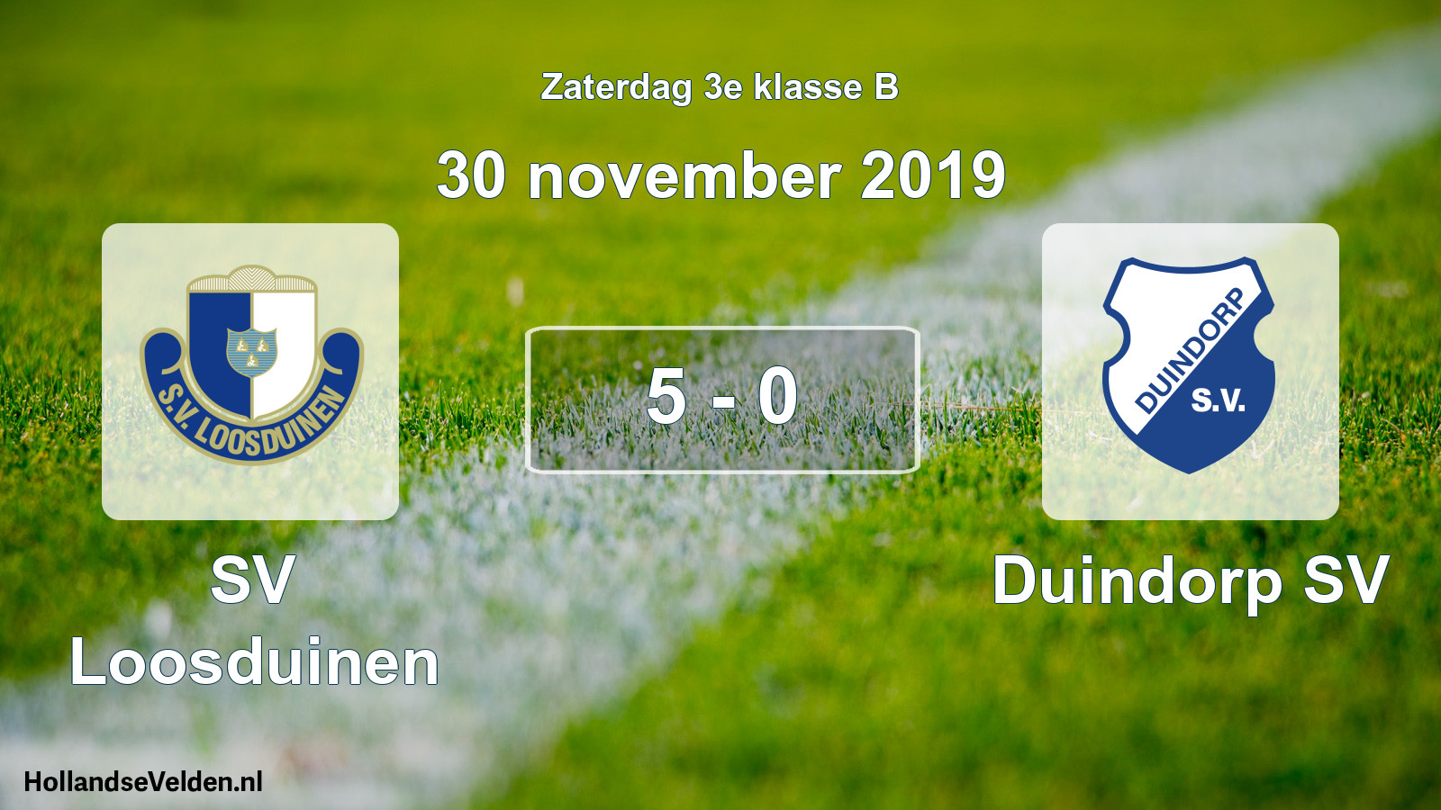 Total number of matches played: SV Loosduinen - Duindorp SV 5 - 0 (30 November 2019)