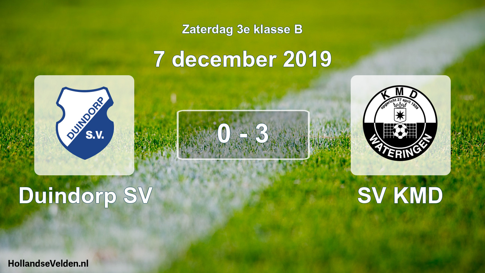Total number of matches played: Duindorp SV - SV KMD 0 - 3 (7 December 2019)