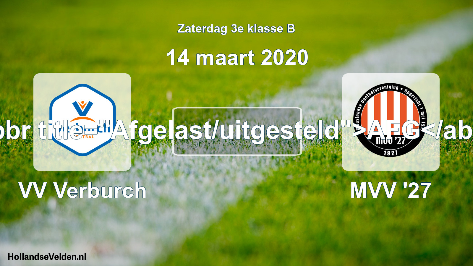 Scheduled Match: VV Verburch - MVV '27 (14 March 2020)