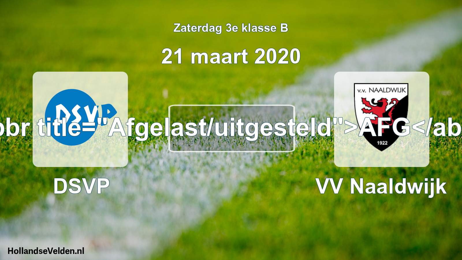 Scheduled Match: DSVP - VV Naaldwijk (21 March 2020)