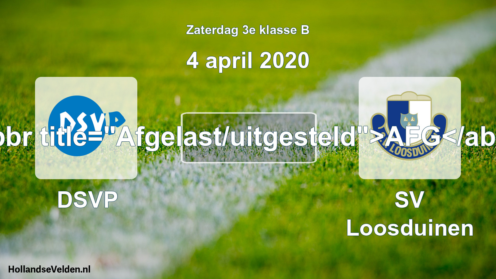 Scheduled Match: DSVP - SV Loosduinen (4 April 2020)