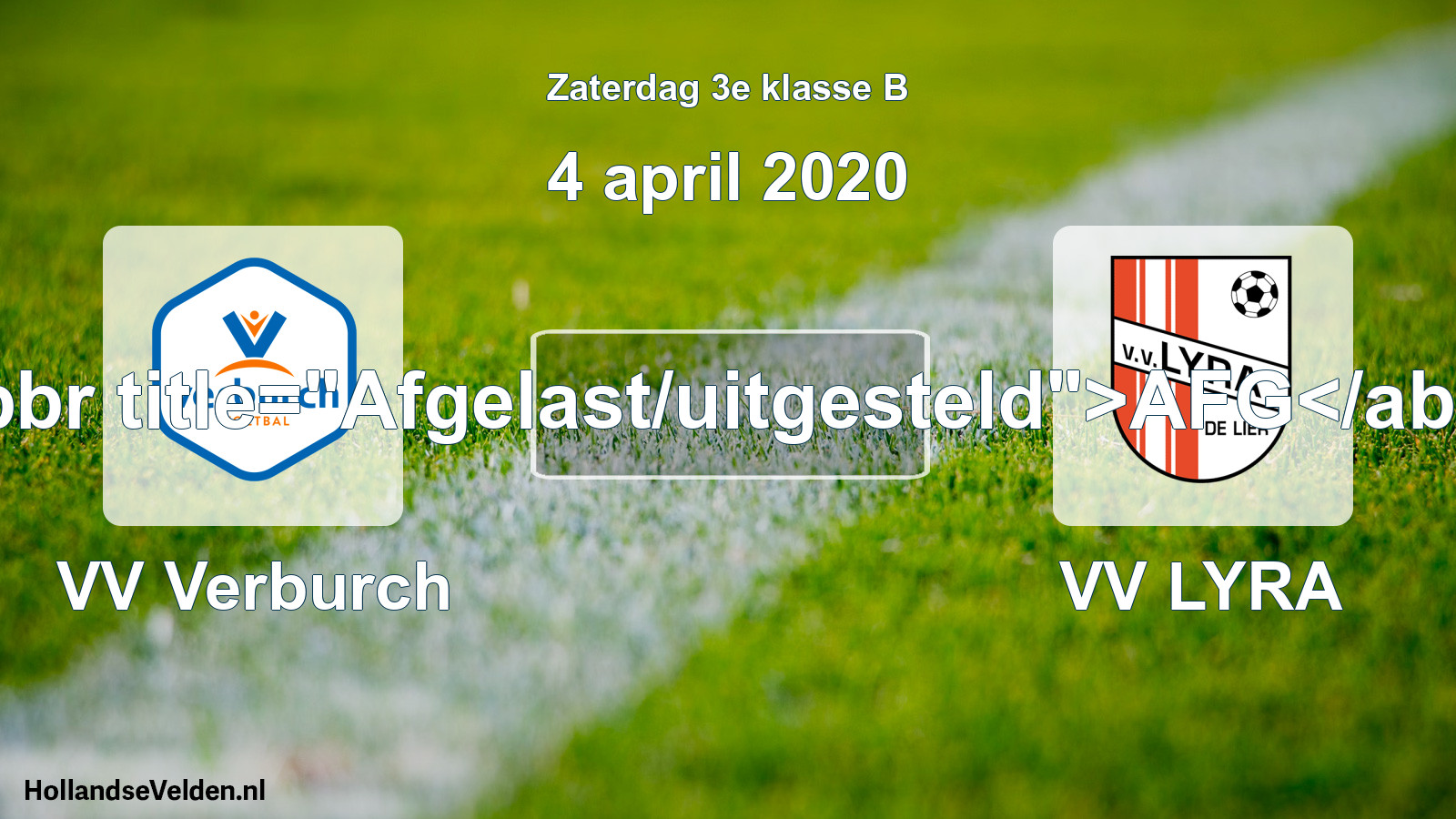 Scheduled Match: VV Verburch - VV LYRA (4 April 2020)