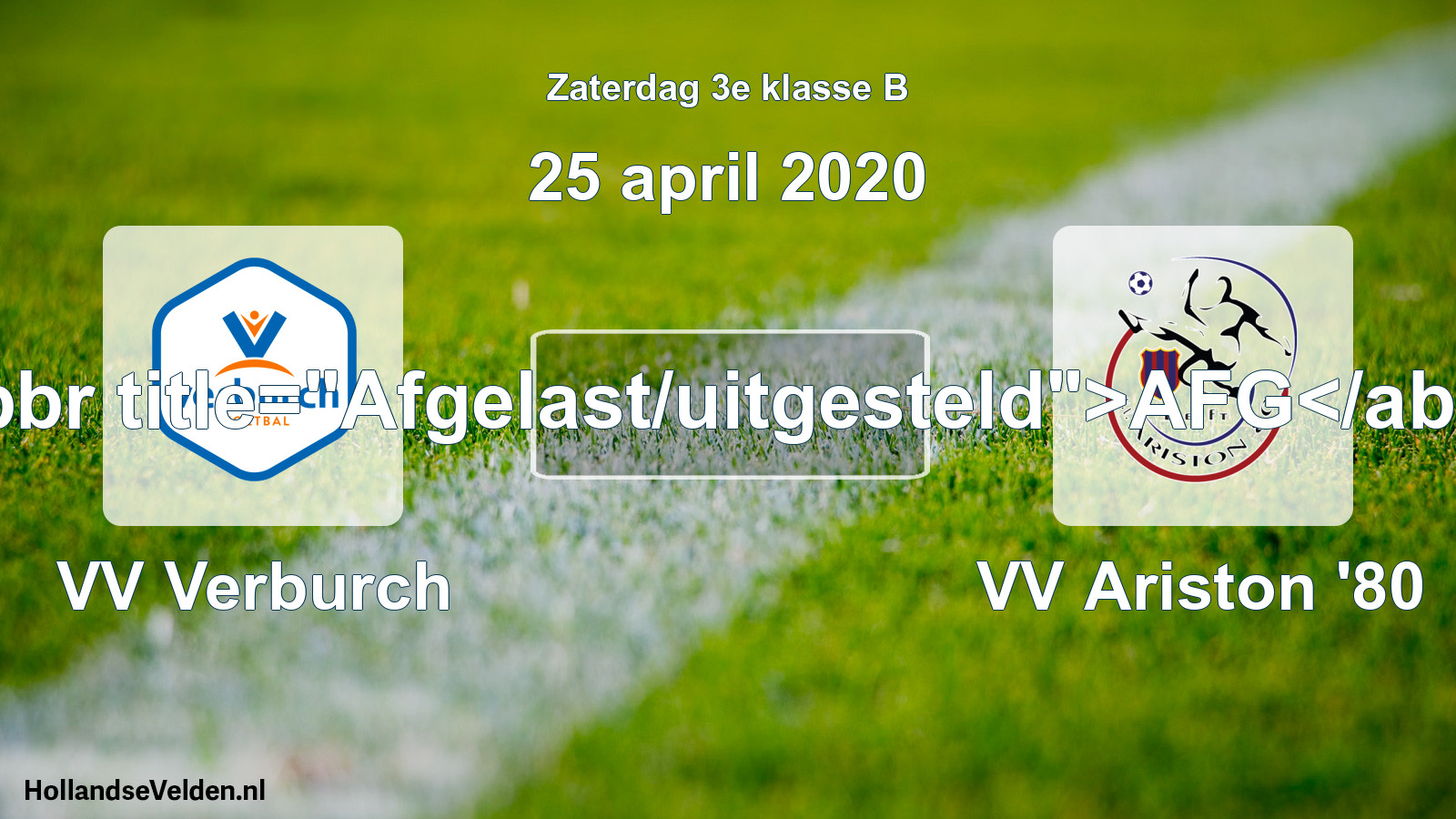 Scheduled Match: VV Verburch - VV Ariston '80 (25 April 2020)