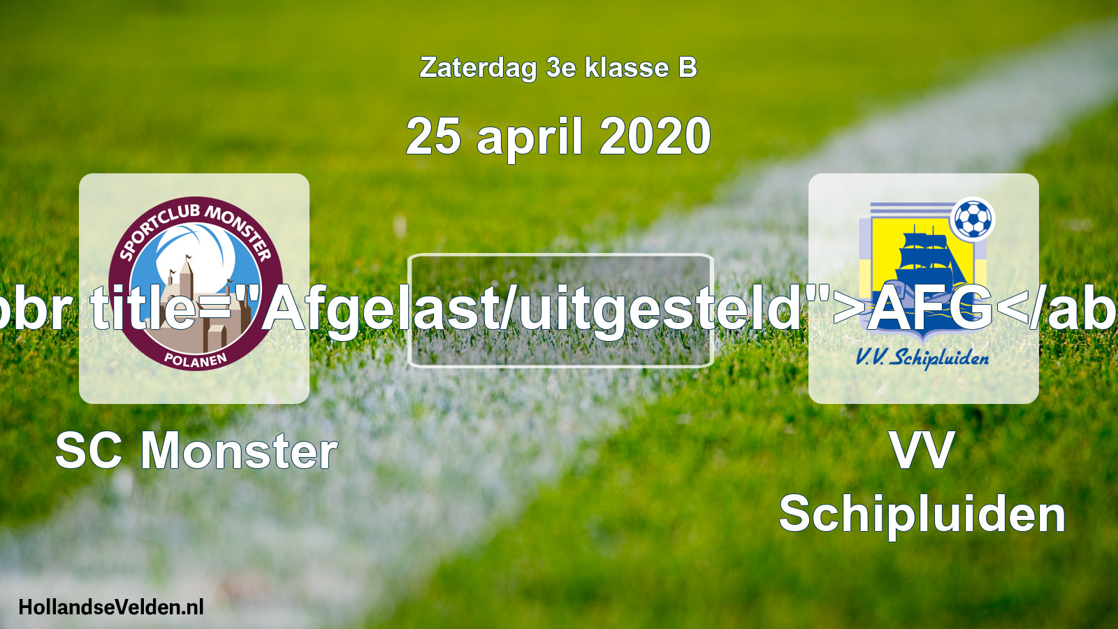 Scheduled Match: SC Monster - VV Schipluiden (25 April 2020)
