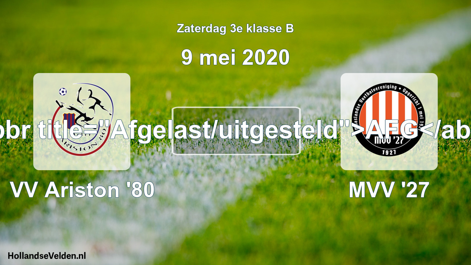 Scheduled Match: VV Ariston '80 - MVV '27 (9 May 2020)