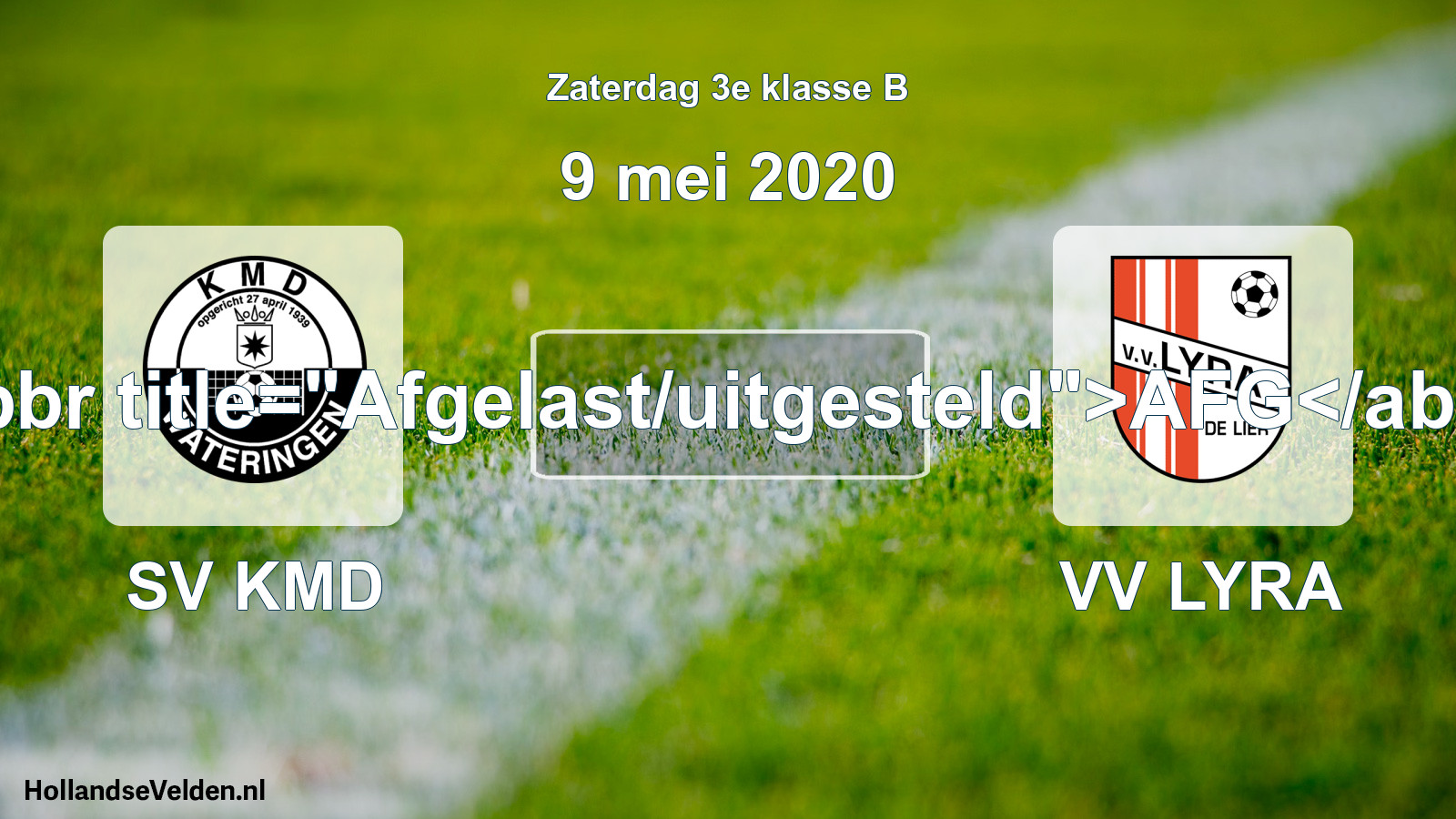 Scheduled Match: SV KMD - VV LYRA (9 May 2020)