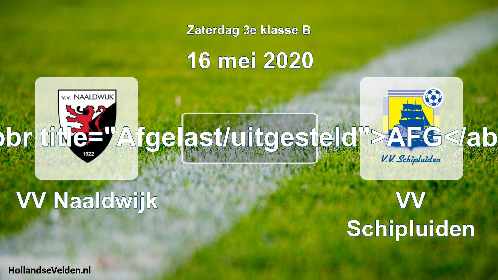 Scheduled Match: VV Naaldwijk - VV Schipluiden (16 May 2020)