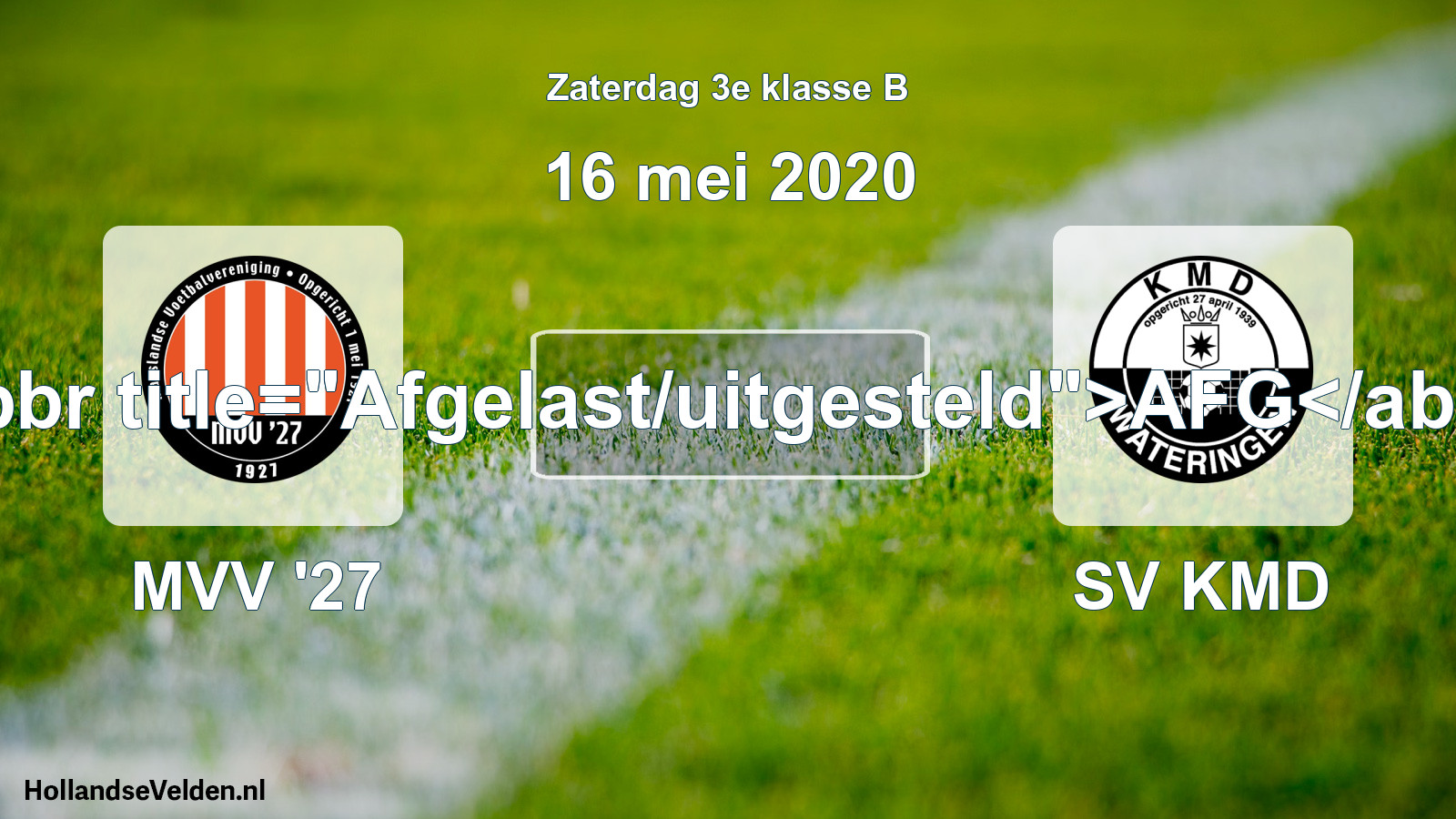 Scheduled Match: MVV '27 - SV KMD (16 May 2020)