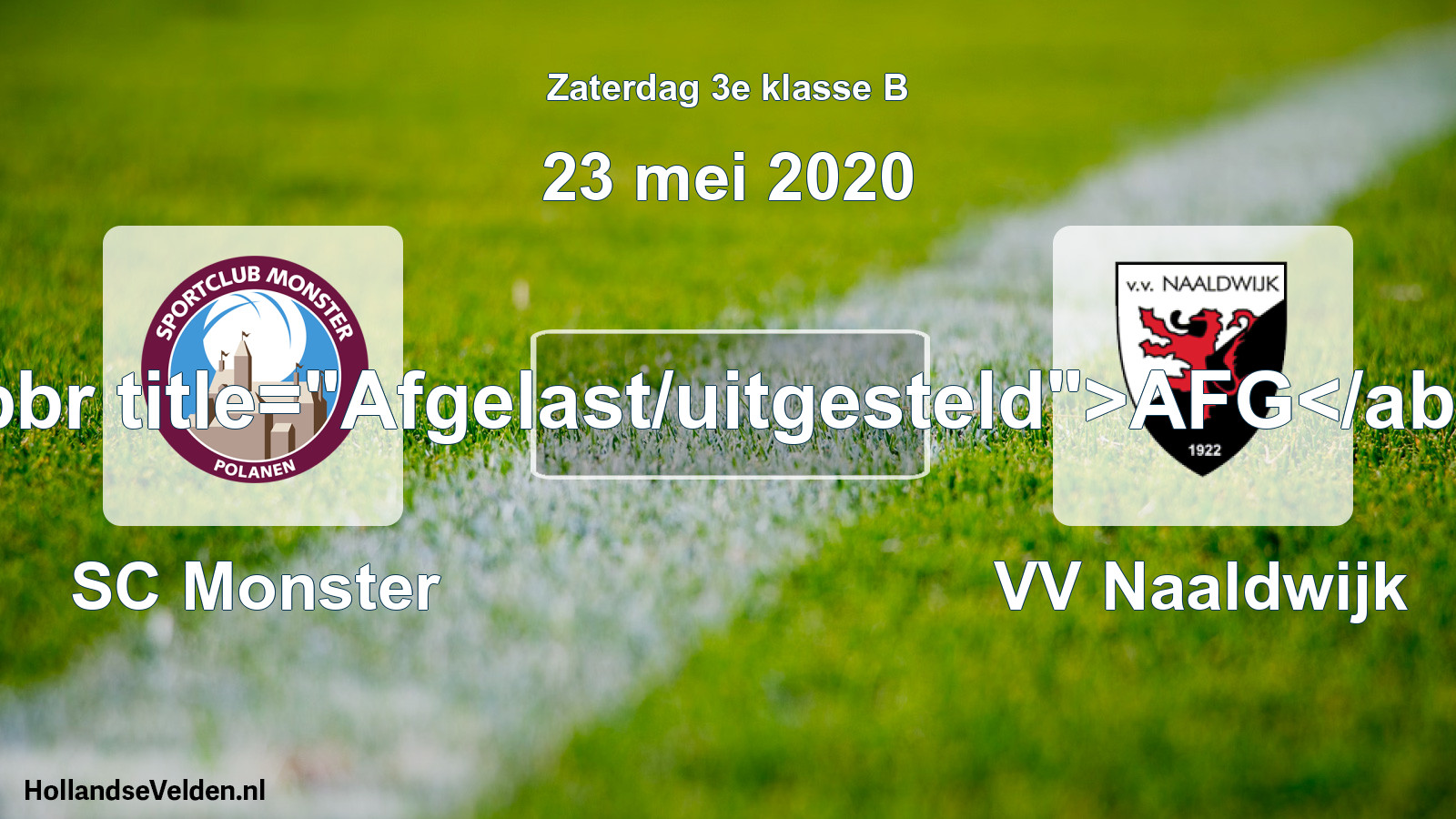 Scheduled Match: SC Monster - VV Naaldwijk (23 May 2020)