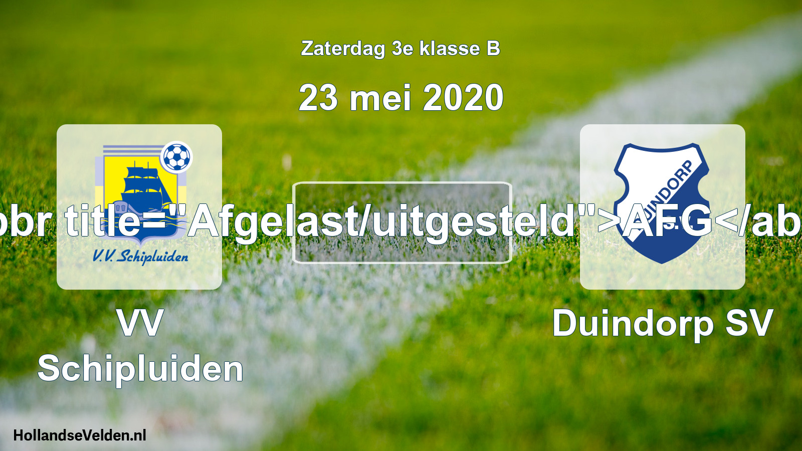 Scheduled Match: VV Schipluiden - Duindorp SV (23 May 2020)