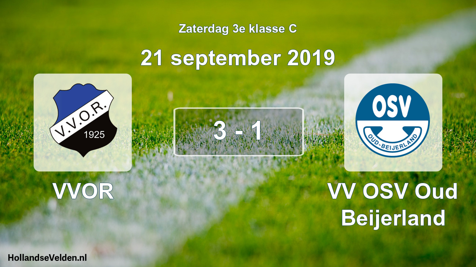 Total number of matches played: VVOR - VV OSV Oud Beijerland 3 - 1 (21 September 2019)